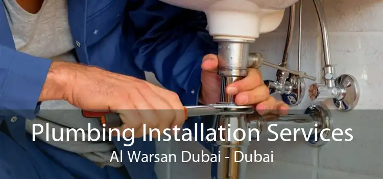 Plumbing Installation Services Al Warsan Dubai - Dubai