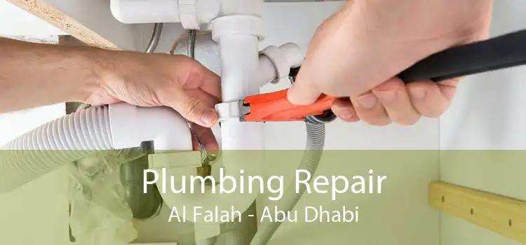 Plumbing Repair Al Falah - Abu Dhabi