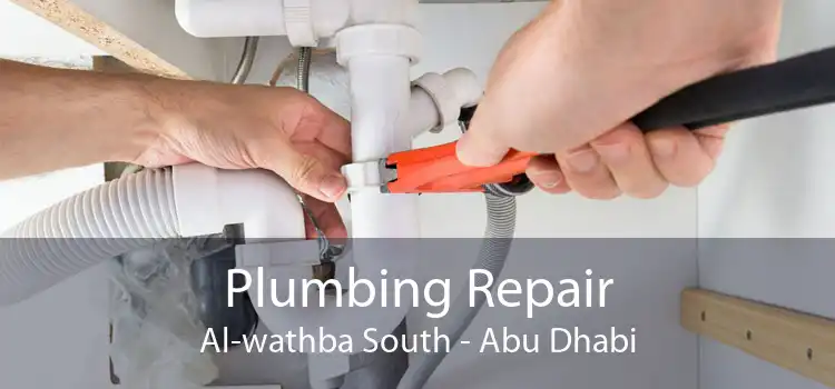 Plumbing Repair Al-wathba South - Abu Dhabi