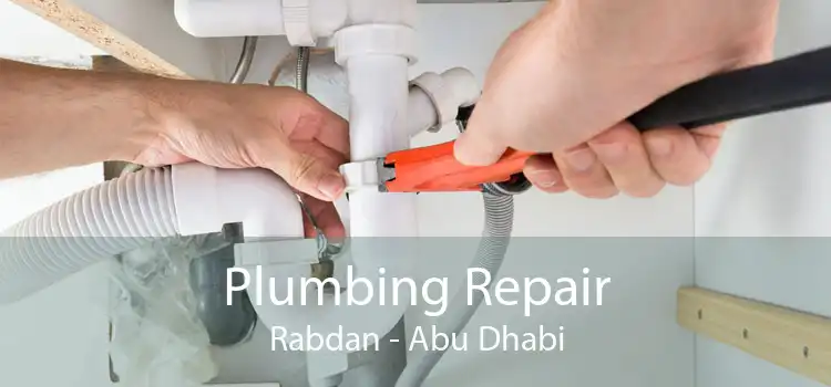 Plumbing Repair Rabdan - Abu Dhabi