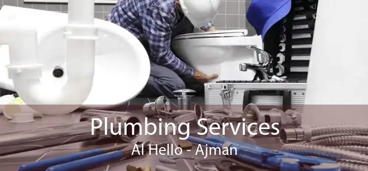 Plumbing Services Al Hello - Ajman