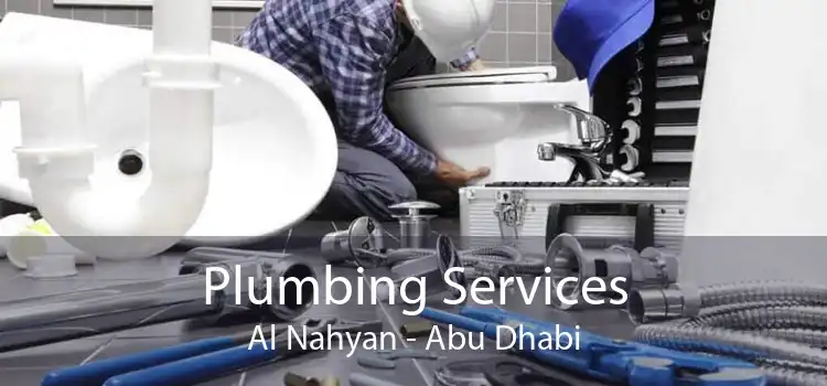 Plumbing Services Al Nahyan - Abu Dhabi