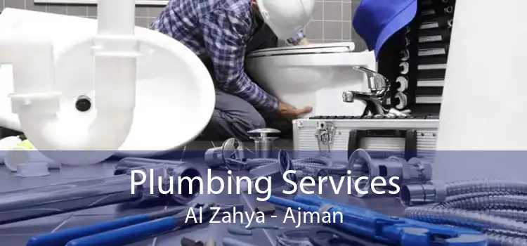 Plumbing Services Al Zahya - Ajman