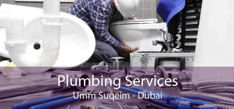 Plumbing Services Umm Suqeim - Dubai