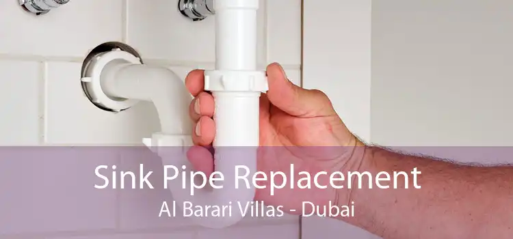 Sink Pipe Replacement Al Barari Villas - Dubai