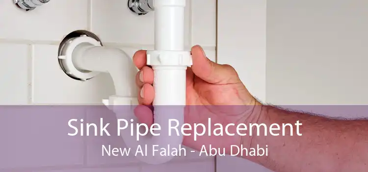 Sink Pipe Replacement New Al Falah - Abu Dhabi