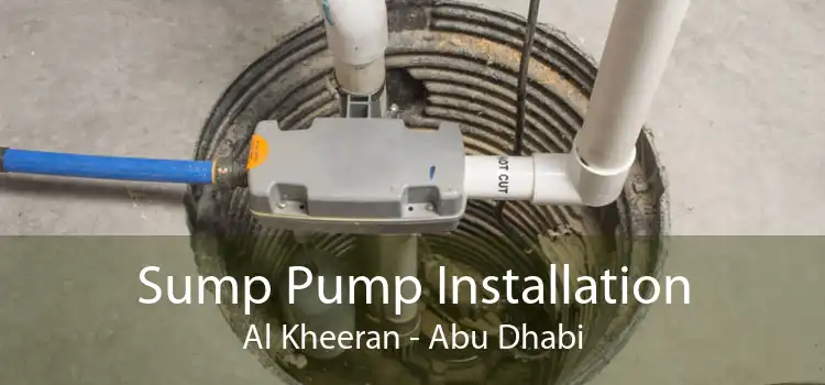 Sump Pump Installation Al Kheeran - Abu Dhabi