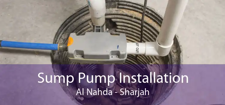 Sump Pump Installation Al Nahda - Sharjah