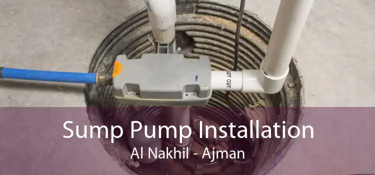 Sump Pump Installation Al Nakhil - Ajman