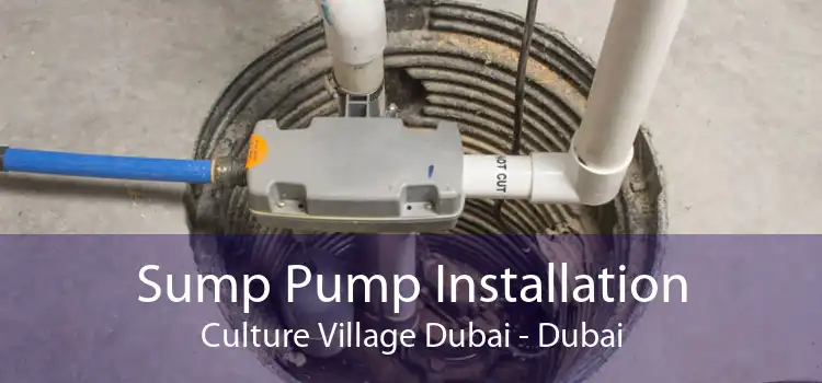 Sump Pump Installation Culture Village Dubai - Dubai