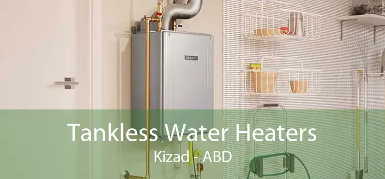 Tankless Water Heaters Kizad - ABD