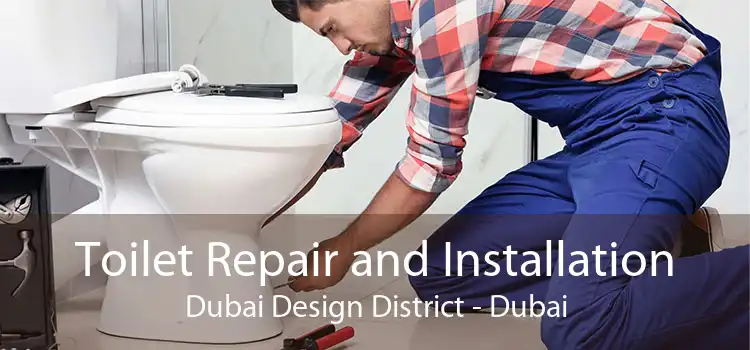 Toilet Repair and Installation Dubai Design District - Dubai