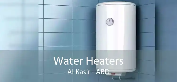 Water Heaters Al Kasir - ABD