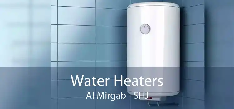 Water Heaters Al Mirgab - SHJ