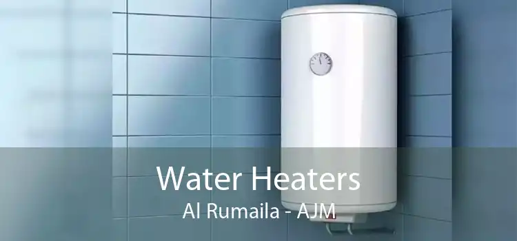 Water Heaters Al Rumaila - AJM