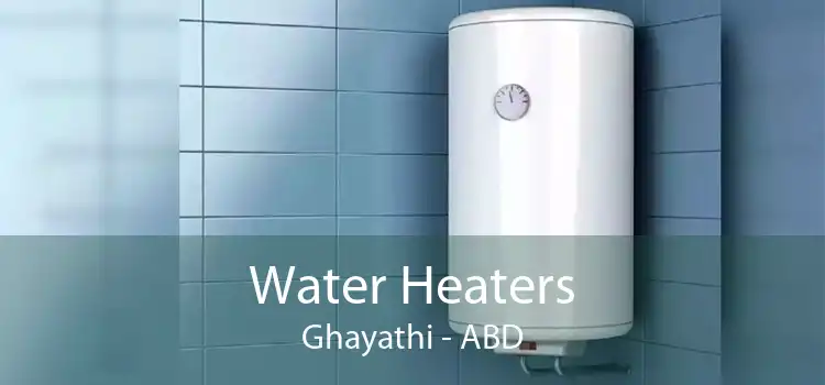 Water Heaters Ghayathi - ABD