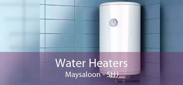 Water Heaters Maysaloon - SHJ
