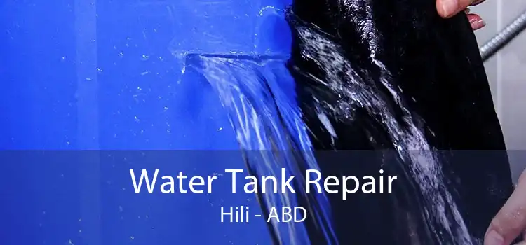 Water Tank Repair Hili - ABD