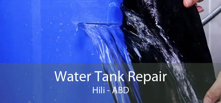 Water Tank Repair Hili - ABD