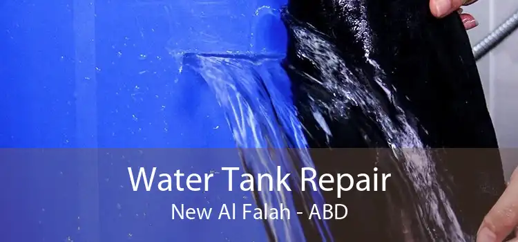 Water Tank Repair New Al Falah - ABD