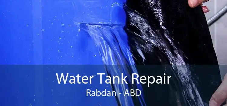 Water Tank Repair Rabdan - ABD