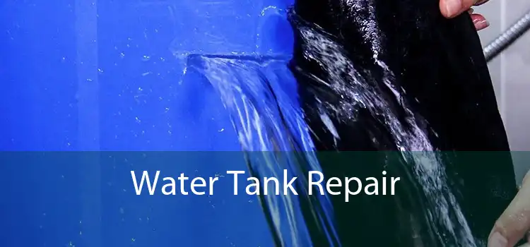 Water Tank Repair 
