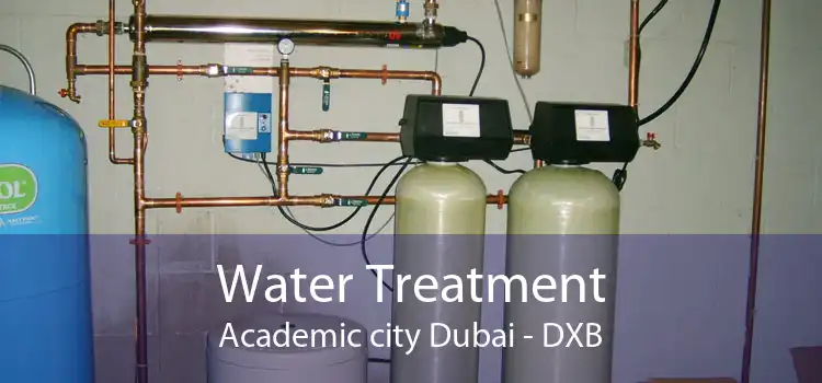 Water Treatment Academic city Dubai - DXB