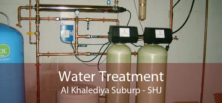 Water Treatment Al Khalediya Suburp - SHJ