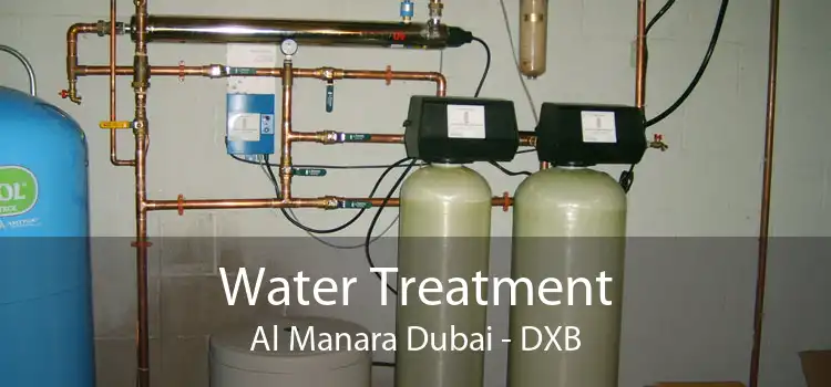 Water Treatment Al Manara Dubai - DXB