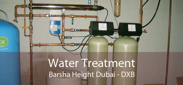 Water Treatment Barsha Height Dubai - DXB