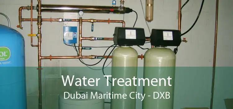 Water Treatment Dubai Maritime City - DXB