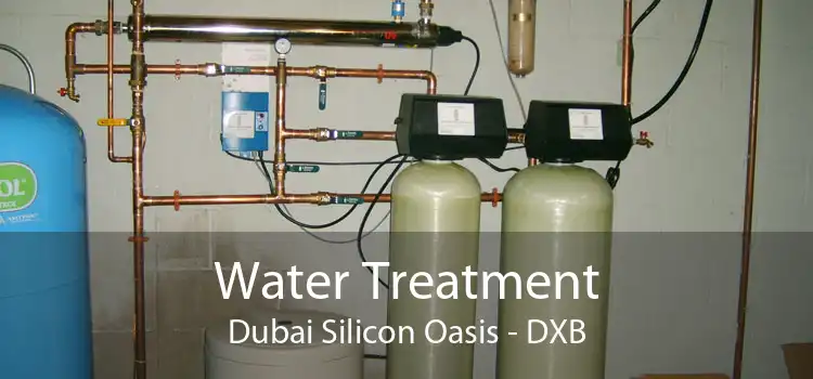 Water Treatment Dubai Silicon Oasis - DXB
