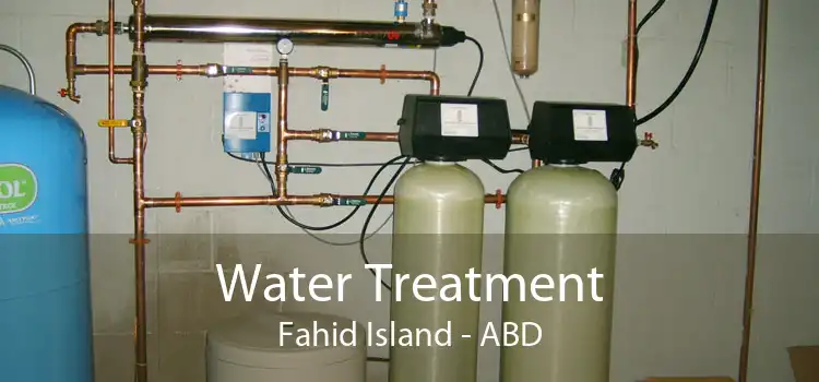 Water Treatment Fahid Island - ABD