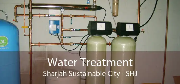 Water Treatment Sharjah Sustainable City - SHJ