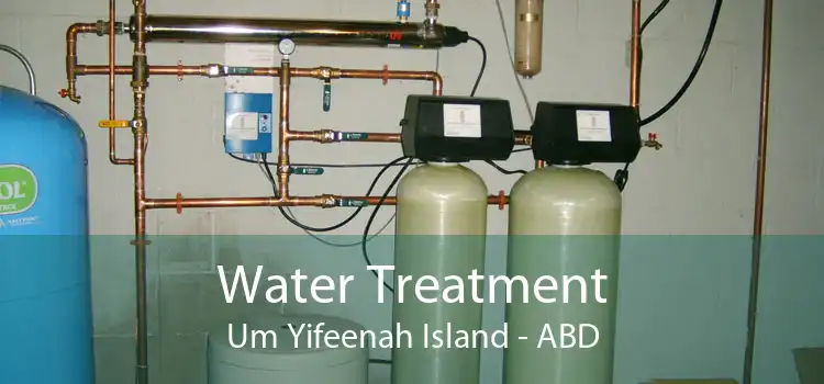 Water Treatment Um Yifeenah Island - ABD